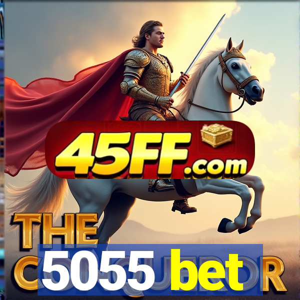 5055 bet